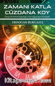 Zamanı Katla Cüzdana Koy