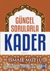 Güncel Sorularla Kader Cilt 2