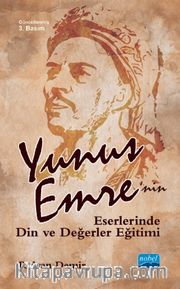 Yunus Emre’nin Eserlerinde Din ve Değerler Eğitimi