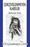 Çerçevelenmeyen Kareler