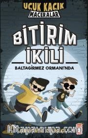 Bitirim İkili Baltagirmez Ormanında