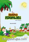 Hurma Fidanları & Ahlak Hikayeleri