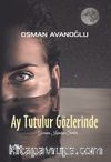 Ay Tutulur Gözlerinde