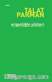 Ergenliğin Yüzleri