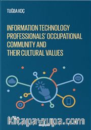 Information Technology Professionls’ Occupational Community and Their Cultural Values