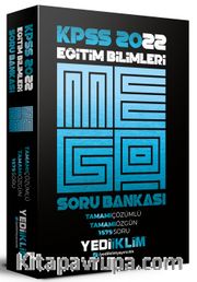 2022 KPSS Eğitim Bilimleri Mega Tamamı Çözümlü Soru Bankası 