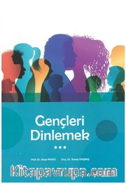 Gençleri Dinlemek