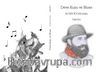 Deve Kuşu ve Blues & Bir Asaf Koçak Anlatısı