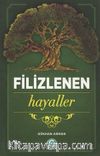 Filizlenen Hayaller