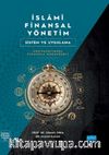 İslami Finansal Yönetim & Sistem ve Uygulama (Konvansiyonel Finansla Mukayeseli)
