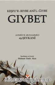 Gıybet <br /> (Keşfu’r Rıybe Ani’l-Ğıybe)