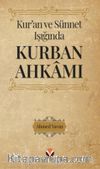 Kur’an ve Sünnet Işığında Kurban Ahkamı
