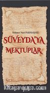 Süveyda’ya Mektuplar
