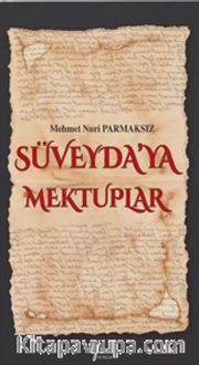 Süveyda’ya Mektuplar
