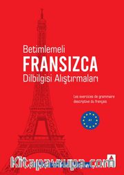 Betimlemeli Fransızca Dilbilgisi Alıştırmaları