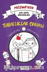 Prizma’nın Çok Şekil Maceraları - Tuhaflıklar Prensi  