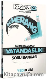 2022 KPSS Genel Kültür Bumerang Vatandaşlık Tamamı Çözümlü Soru Bankası 