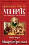 Avrupa'da İlk Yapma Dil Volapük