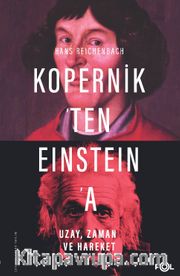 Kopernik’ten Einstein’a Uzay, Zaman ve Hareket