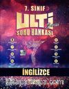 7. Sınıf İngilizce Ulti Soru Bankası