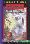 Soğuk Göl'deki Sis / Korku Kulübü 11