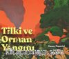 Tilki ve Orman Yangını