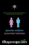 Spermler Erkekten Yumurtalar Kadından