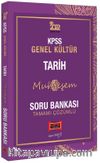 2022 KPSS Genel Kültür Muhteşem Tarih Tamamı Çözümlü Soru Bankası