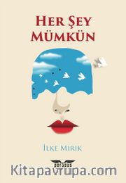 Her Şey Mümkün