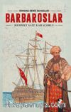 Barbaroslar & Osmanlı Deniz Savaşları 