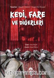 Kedi, Fare ve Diğerleri 