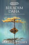 Bir Adım Daha & Yoganın Spiritüel Yolculuğu