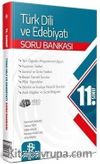 11. Sınıf Türk Dili ve Edebiyatı Soru Bankası