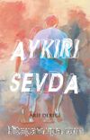 Aykırı Sevda