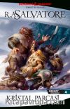 Kristal Parçası - Drizzt Efsanesi 4. Kitap