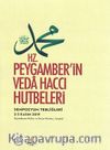 Hz.Peygamber'in Veda Haccı Hutbeleri