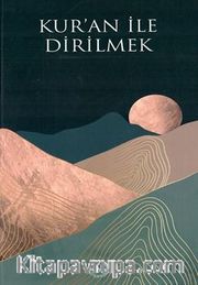 Kur'an İle Dirilmek