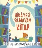 Hikayesi Olmayan Kitap