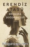 Bir Başka Düğün Gecesi