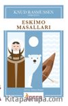 Eskimo Masalları 