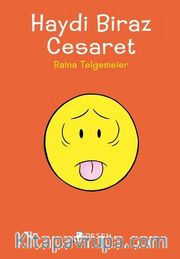 Haydi Biraz Cesaret