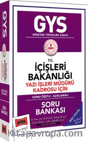 GYS T.C İçişleri Bakanlığı Yazı İşleri Müdürü Kadrosu İçin Konu Özetli Soru Bankası