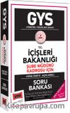GYS T.C İçişleri Bakanlığı Şube Müdürü Kadrosu İçin Konu Özetli Soru Bankası