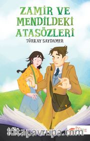 Zamir ve Mendildeki Atasözleri