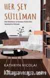Her Şey Sütliman & Zihni Rahatlatan ve Uyumaya Yardım Eden Sakinleştirici Hikayeler