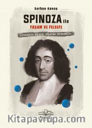 Spinoza ile Yaşam ve Felsefe 