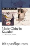 Marie-Claire'in Kokuları