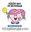 Küçük Bay ve Bayanlar / Meraklılar Kulübü Nazik Davranıyor