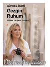 Gezgin Ruhum / 50 Ülke, 150 Şehir, 1 Günce