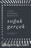 Soğuk Gerçek Ya Yaşadığınız Hayat Size Ait Değilse